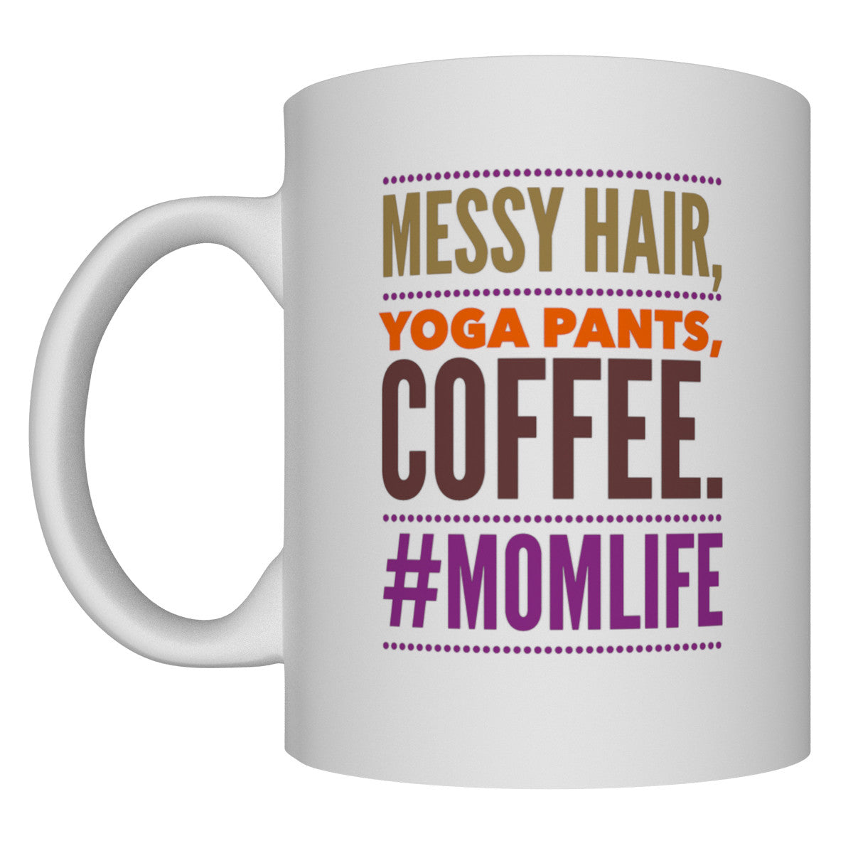 Messy Hair Yoga Pants Coffee #momlife (X001EBH341)